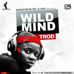 Trod – Wild Mind