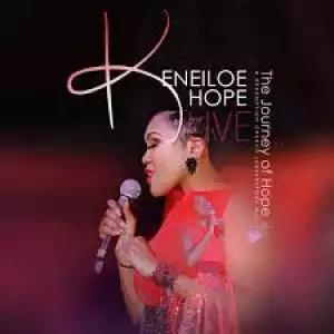 Keneiloe Hope – The Journey of Hope Recorded Live at Redemption Church (Album)