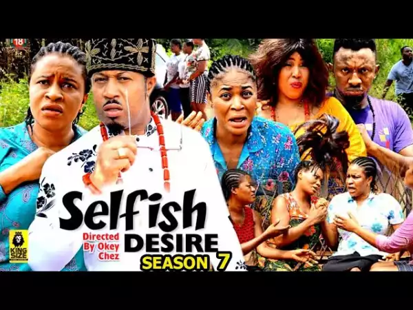 Selfish Desire Season 7