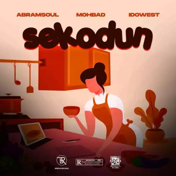 Abramsoul ft. Mohbad & Idowest – Sekodun