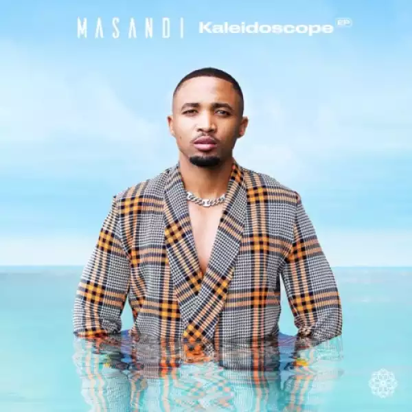 Masandi – Kaleidoscope (EP)