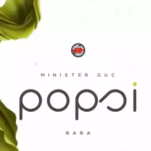 Minister GUC – Popsi