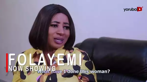 Folayemi (2022 Yoruba Movie)