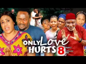 Only Love Hurts Season 8