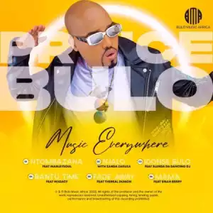 Prince Bulo – Music Everywhere (EP)
