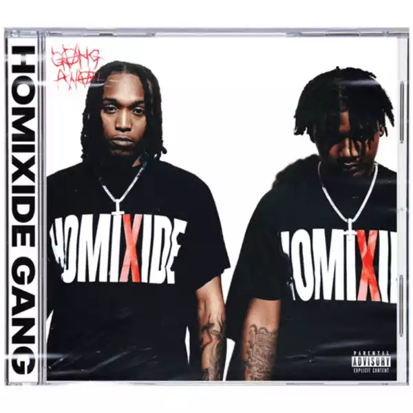 Homixide Gang - Homixide Lifestyle (Album)