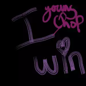 Young Chop – You Ready