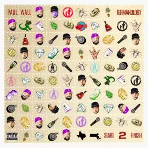 Paul Wall & Termanology – Start 2 Finish (Album)