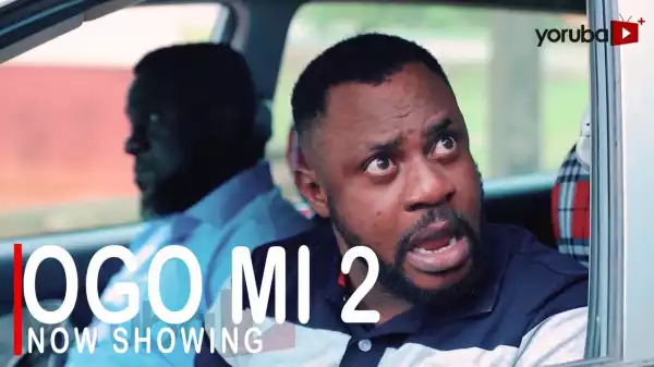Ogo Mi Part 2 (Yoruba Movie)