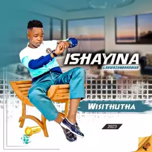 Ishayina – Ihhashi Lika Mkhulu ft Ishwabade
