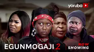 Egunmogaji Part 2 (2023 Yoruba Movie)
