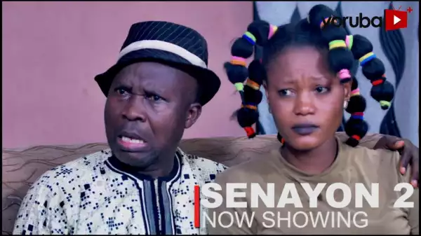 Senayon Part 2 (2023 Yoruba Movie)
