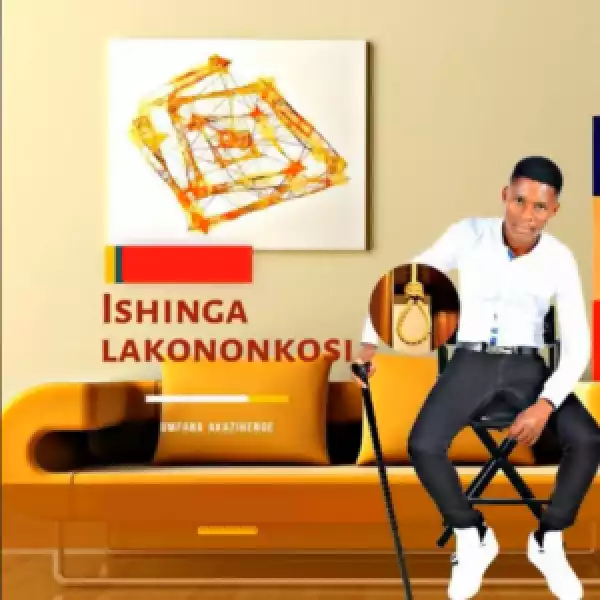 Ishinga Lakononkosi – Umfana Akazihenge (EP)