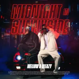 Mellow & Sleazy – Midnight In Sunnyside (EP)