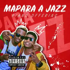 Mapara A Jazz – Shishiliza ft. Bizizi & Kaygee Daking