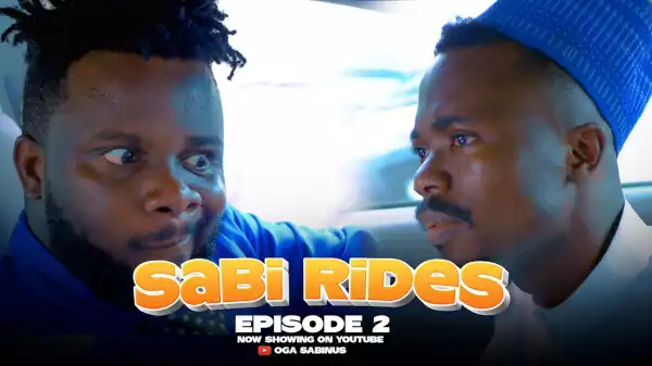 Mr Funny - Sabi Rides Episode 2 [Sabinus vs Abuja man] (Comedy Video)