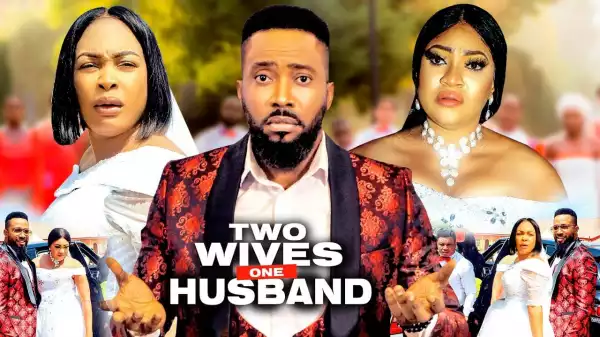 2wives One Husband Season 6