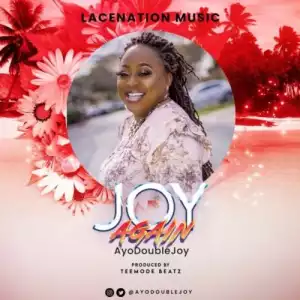 AyoDouble Joy – Joy Again