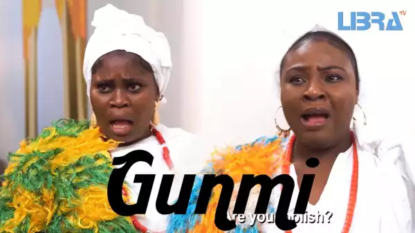 Gunmi (2023 Yoruba Movie)