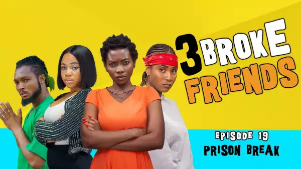 Yawa Skits - 3 Broke Friends [Episode 19] (Comedy Video)
