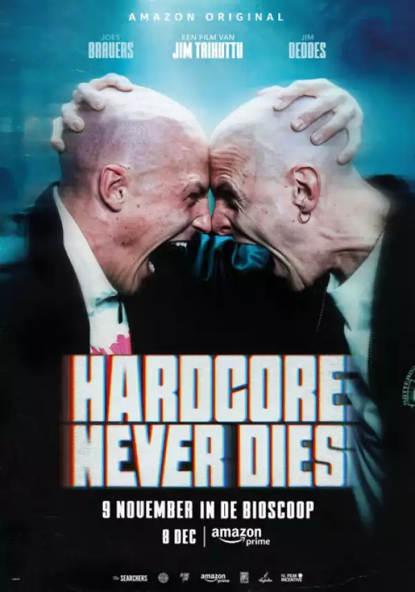 Hardcore Never Dies (2023) [Dutch]