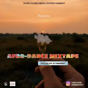 DJ Baddest – Afro Dance Mixtape