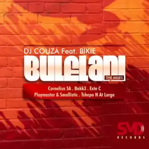 DJ Couza – Bulelani (Playmaster & Smallistic Remix) ft. Bikie