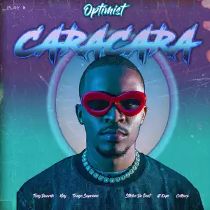 Optimist Music ZA Ft. Ney, Tony Duardo, Sthibo de Beat, Colkaze, Tango Supreme & Al Xapo – Caracara