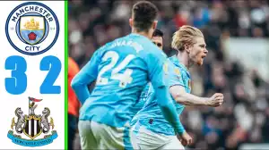 Newcastle United vs Manchester City 2 - 3 (Premier League Goals & Highlights)