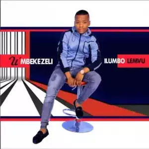U’mbekezeli – ‎Ilumbo Lemvu (Album)