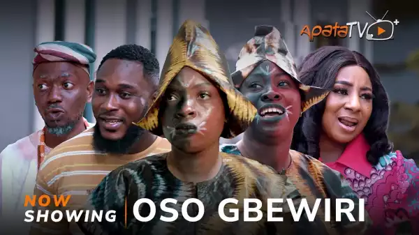 Oso Gbewiri (2023 Yoruba Movie)