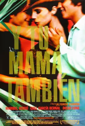 And Your Mother Too (2001) [+18 Sex Scene]