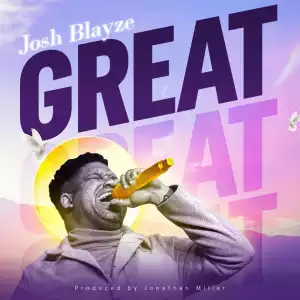 Josh Blayze - Great