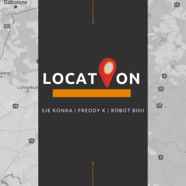 Sje Konka, Freddy K & Robot Boii – Location