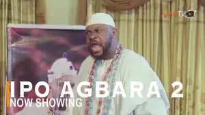 Ipo Agbada Part 2 (2022 Yoruba Movie)