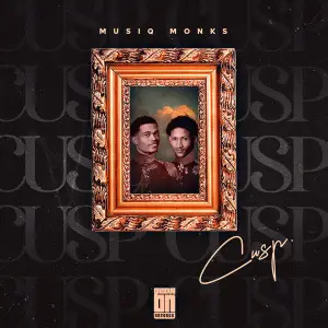 MusiQ Monks – Cusp (EP)