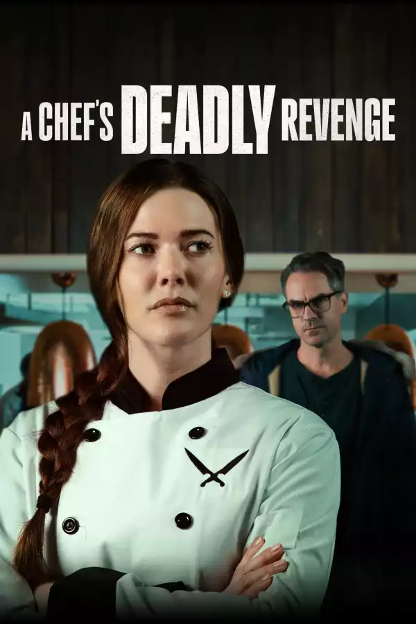 A Chefs Deadly Revenge (2024)