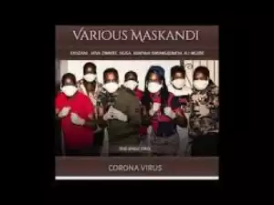 Various Maskandi – Corona
