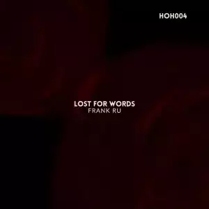Frank Ru – Lost For Words