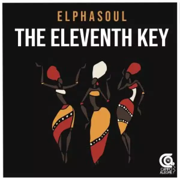 ElphaSoul – The Eleventh Key EP