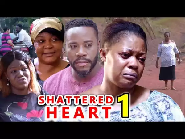 Shattered Heart (2023 Nollywood Movie)