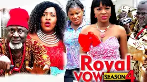 Royal Vow Season 4