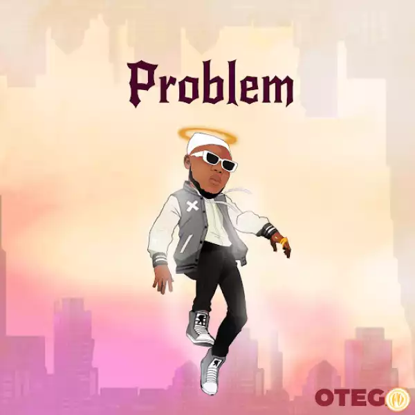 Otega – Problem (EP)