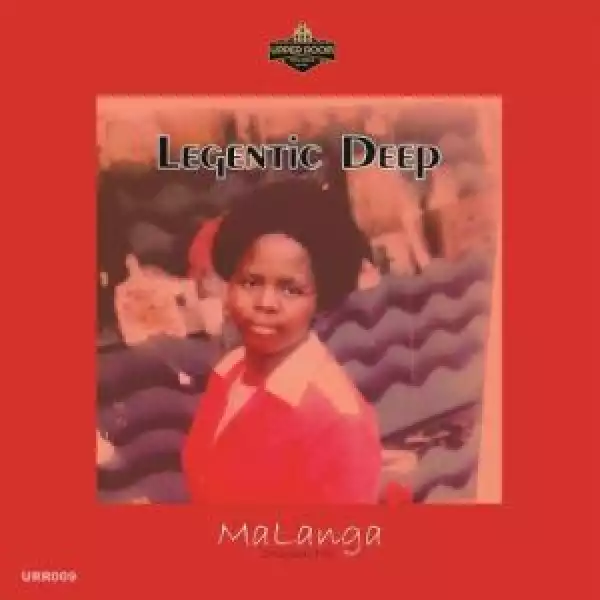 Legentic Deep – MaLanga