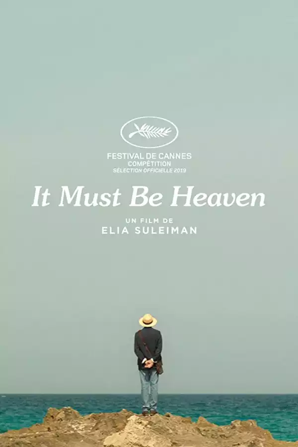 It Must Be Heaven (2019) (Movie)