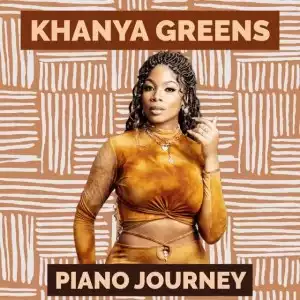 Khanya Greens – Piano Journey (Album)
