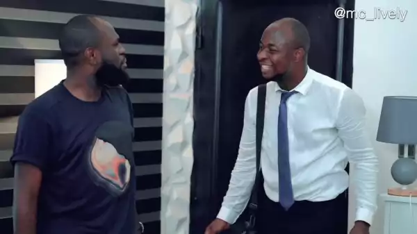 MC Lively & Lasisi Elenu  - Bro Lasisi Is Living Large (Comedy Video)