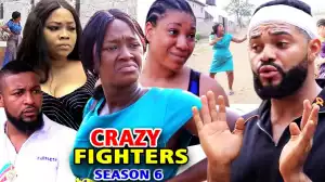 Crazy Fighters Season 6