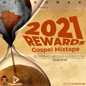 DJ Donak – 2021 Rewards Gospel Mix