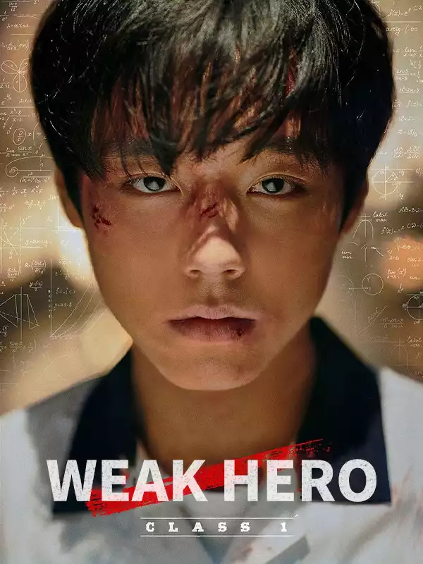 Weak Hero Class 1 Season 1